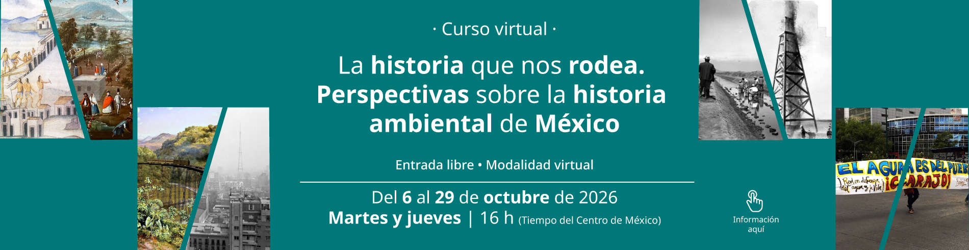 La Historia que nos rodea, Perspectivas sobre la historia ambiental de México.