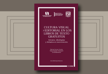 Cultura visual y editorial en los libros de texto gratuitos