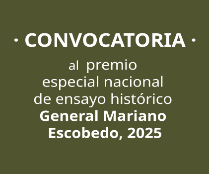 Premio Nacional de ensayo histórico General Mariano Escobedo